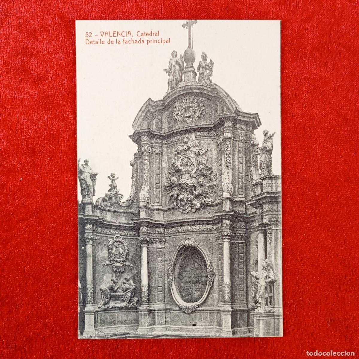 Postales: POSTAL - VALENCIA - CATEDRAL - 52 - DETALLE DE LA FACHADA PRINCIPAL - RAR&Iacute;SIMA / 1997
