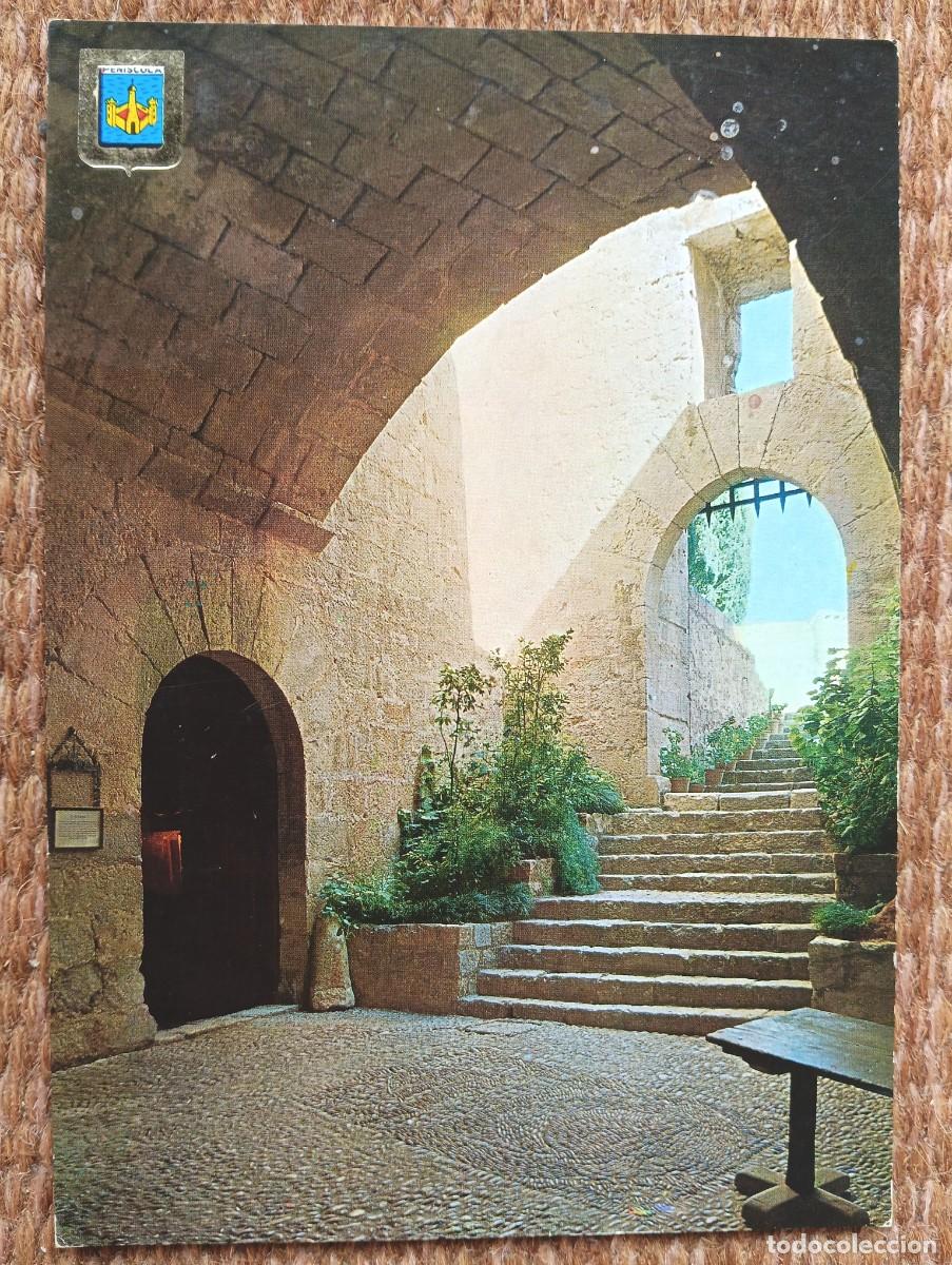 Postales: PE&Ntilde;ISCOLA - CASTELLON - SUBIDA AL PATIO DE ARMAS - COMAS ALDEA