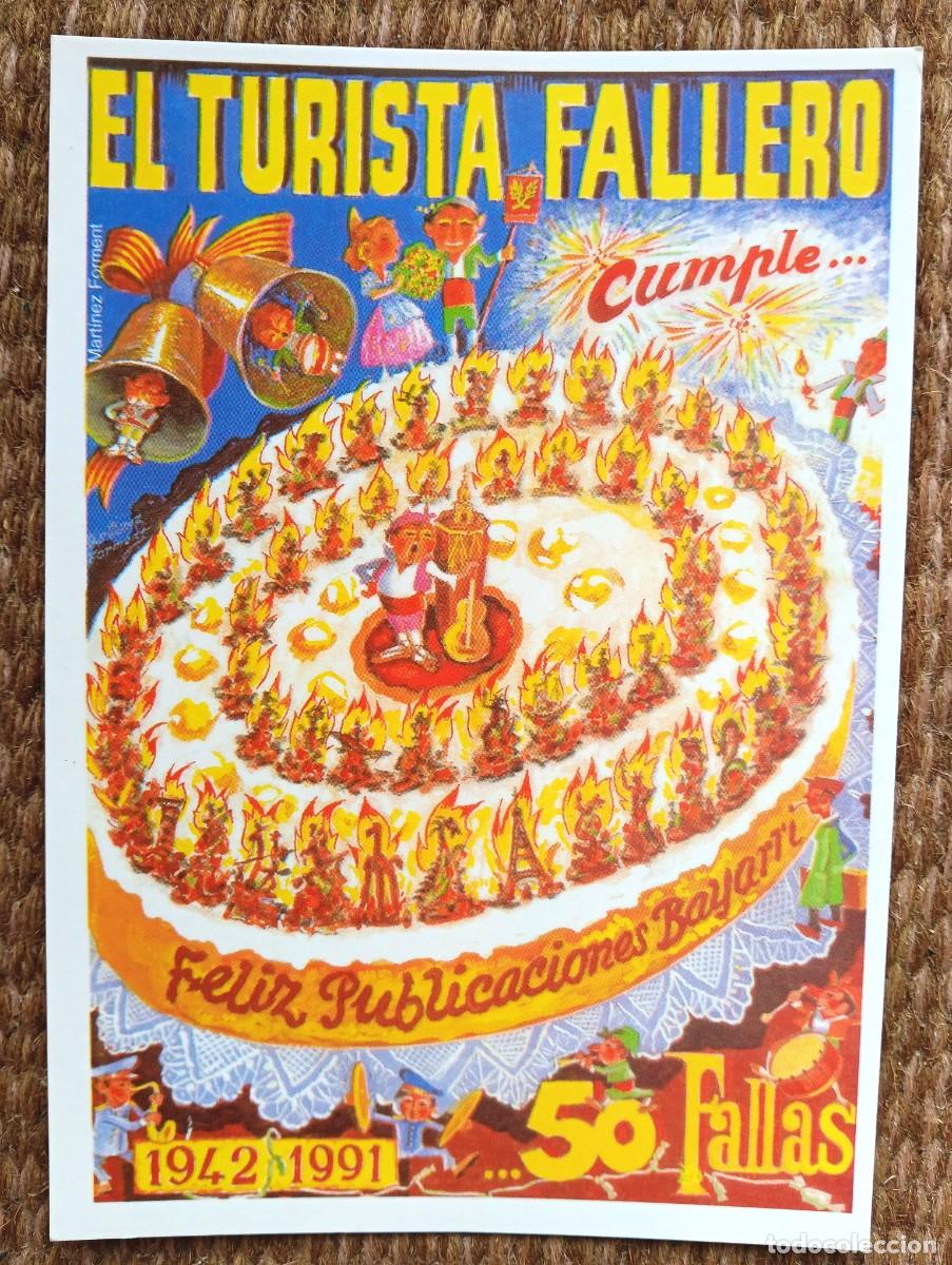 Postales: VALENCIA - PORTADA EL TURISTA FALLERO - 1991 - 1 PREMIO FALLA L'ANTIGA