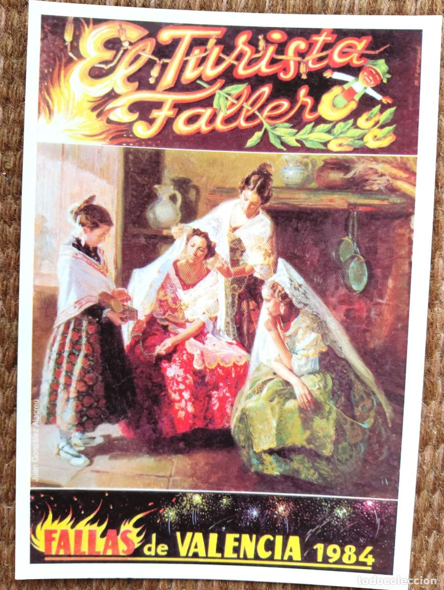Postales: VALENCIA - PORTADA EL TURISTA FALLERO - 1984 - 1 PREMIO FALLA PLAZA DEL PILAR