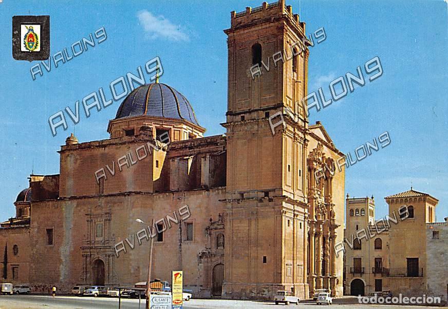 Postales: Bas&iacute;lica de Santa Mar&iacute;a de Elche (Alicante) - Circulada - Finales de los a&ntilde;os 60