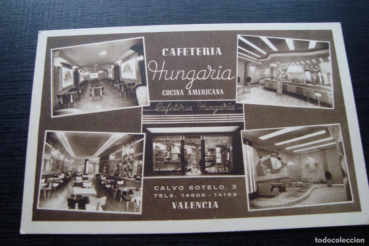 Postales: ANTIGUA POSTAL CAFETERIA HUNGARIA. COCINA AMERICANA. VALENCIA. FOURNIER. LIMPIA SIN CURSAR.