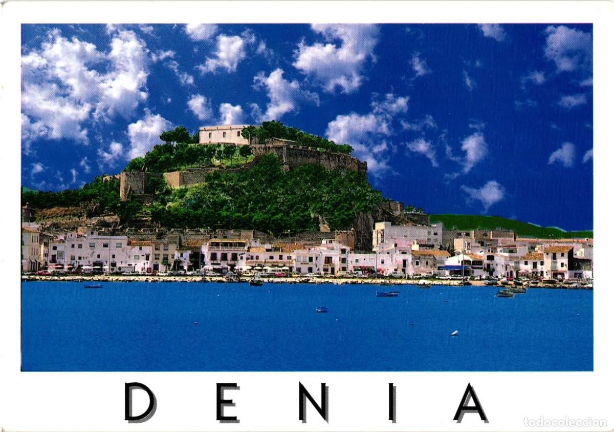 Postales: Denia Alicante Alacant - Comunidad Valenciana