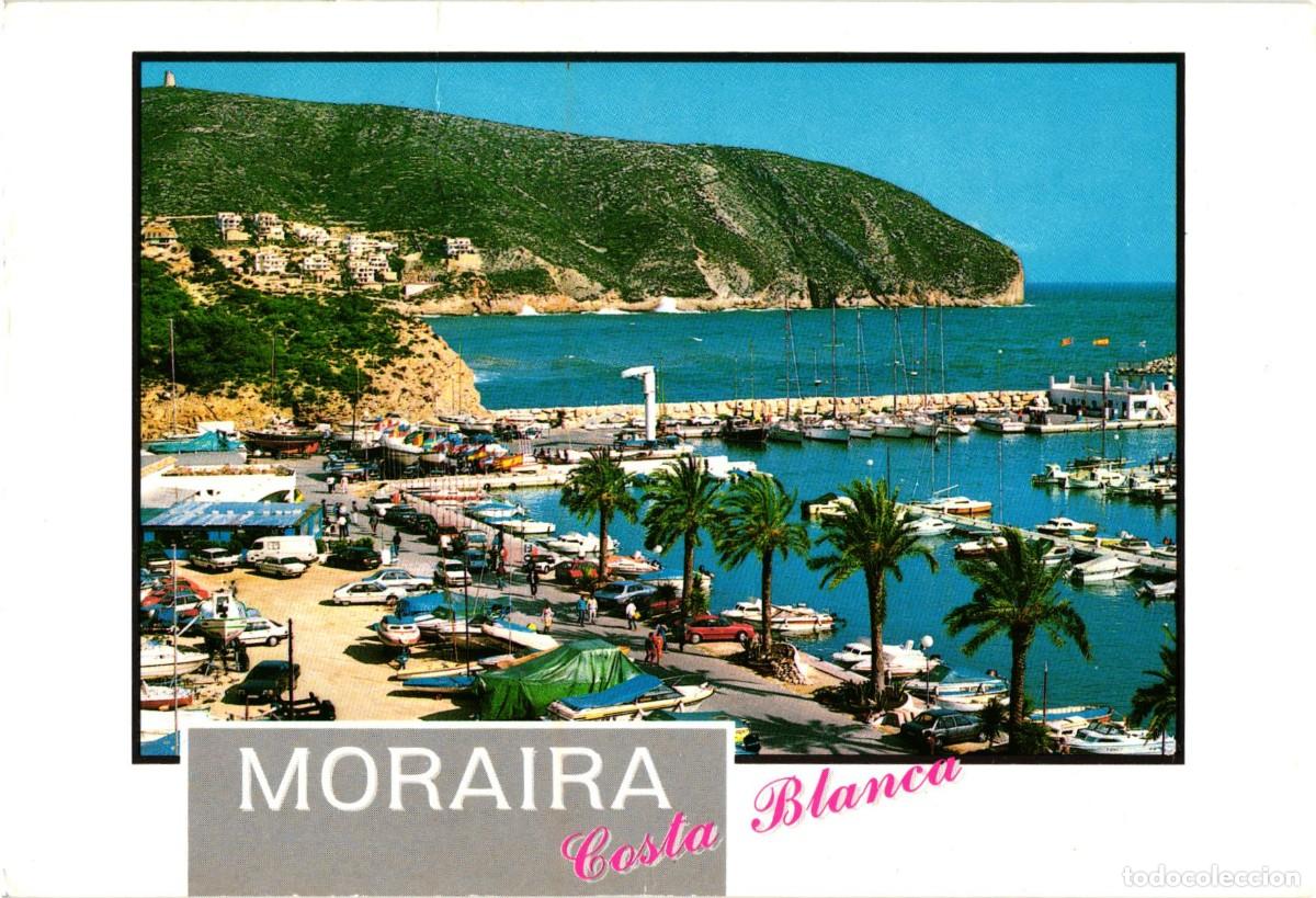 Postales: Moraira Alicante Alacant - Comunidad Valenciana
