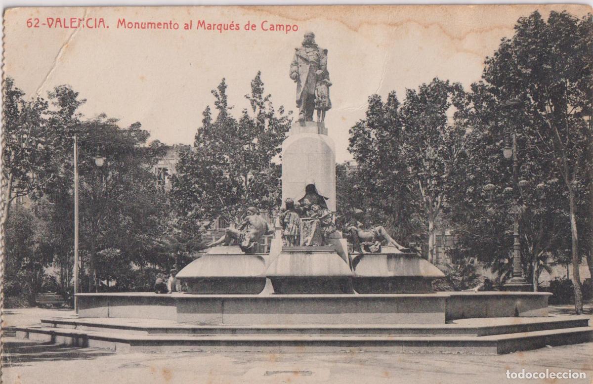 Postales: VALENCIA, MONUMENTO AL MARQU&Eacute;S DE CAMPO &ndash; FOTOTIPIA THOMAS N&ordm;62 &ndash; S/C