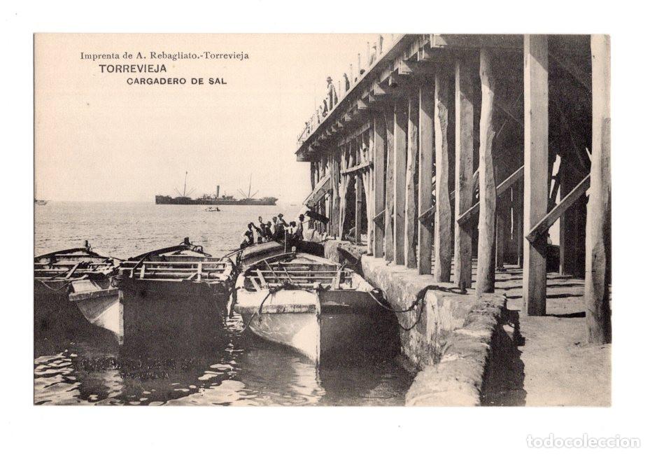 Postcards: TORREVIEJA.(ALICANTE).- CARGADERO DE SAL. IMPRENTA DE A.REBAGLIATO.