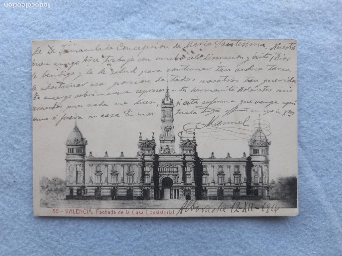 Postales: Valencia. Fachada de la Casa Consistorial. Escrita en 1916.