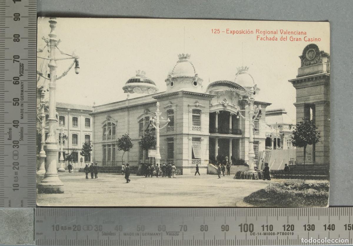 Postales: POSTAL. Exposicion Regional Valenciana - Fachada del Gran Casino - Fototipia Thomas