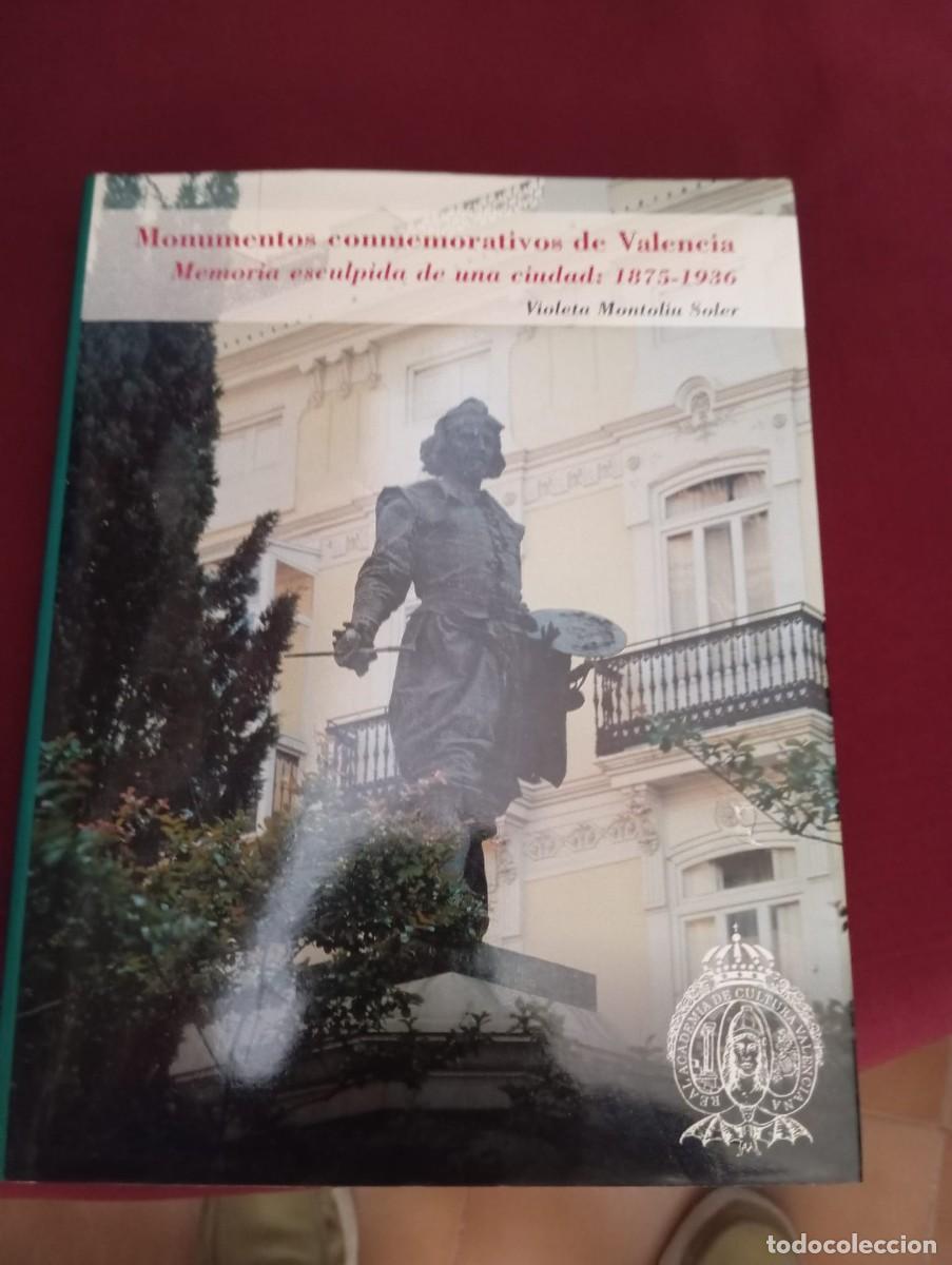 Postales: MONUMENTOS CONMEMORATIVOS DE VALENCIA