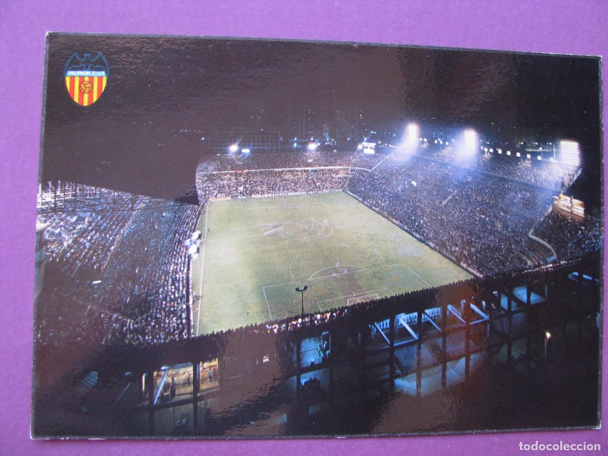 Postales: POSTAL DE VALENCIA. ESTADIO LUIS CASANOVA. POSTALES DURA VELASCO.
