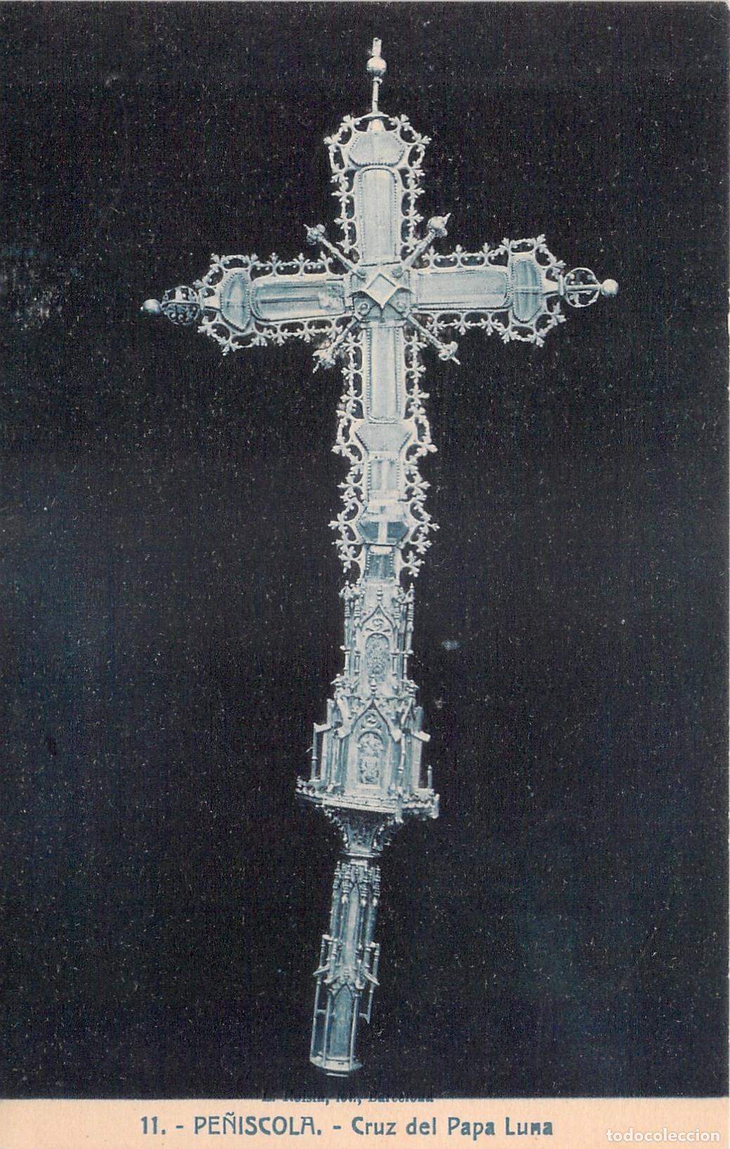 Postales: Postal de la Cruz del Papa Luna en Pe&ntilde;&iacute;scola