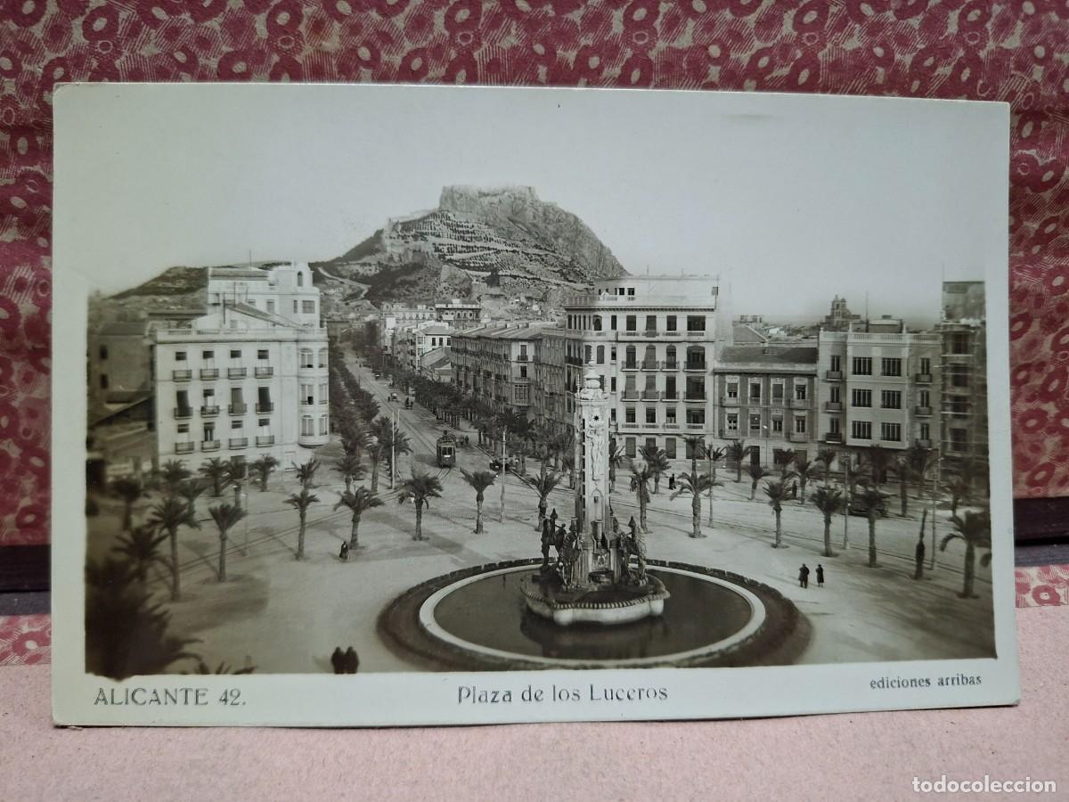 Postales: ANTIGUA POSTAL PLAZA LUCEROS ALICANTE 42 ARRIBAS