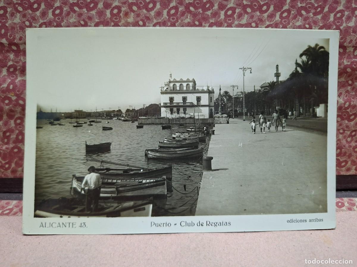 Postales: ANTIGUA POSTAL CLUB DE REGATAS ALICANTE ARRIBAS 43