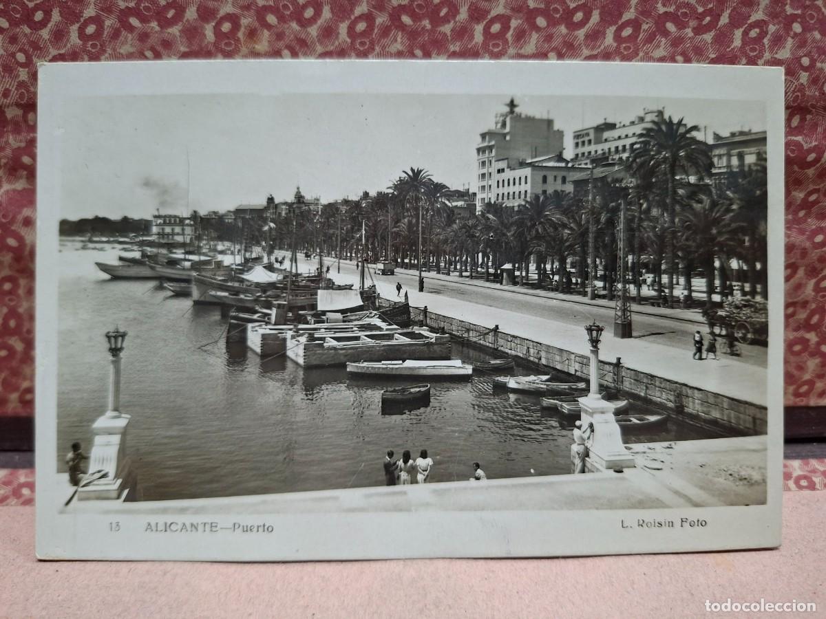 Postales: ANTIGUA POSTAL PUERTO ALICANTE ROISIN 13