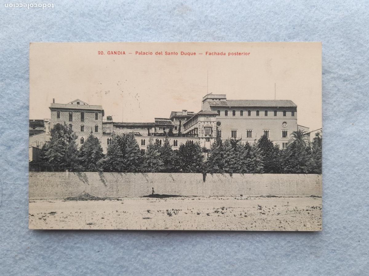 Cartes Postales: Gand&iacute;a. Palacio del Santo Duque. Fachada Posterior.