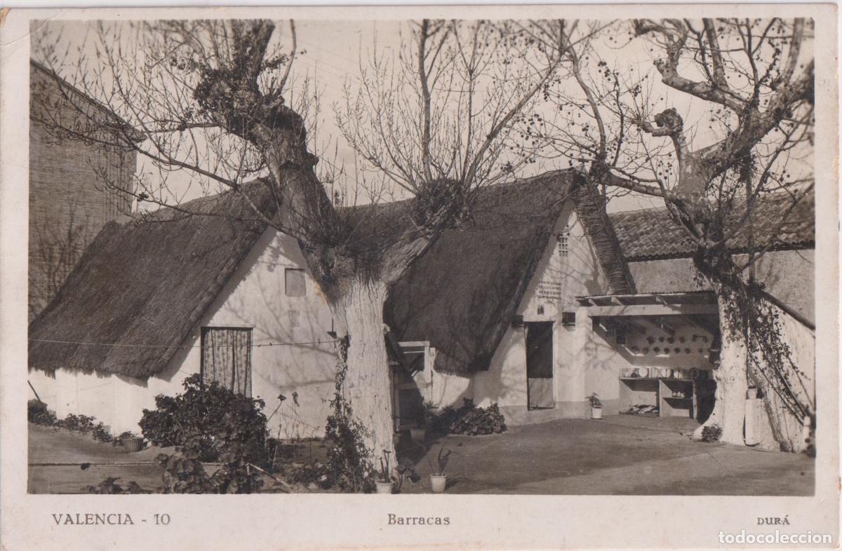 Postales: VALENCIA, BARRACAS - DUR&Aacute; N&ordm;10 - CIRCULADA