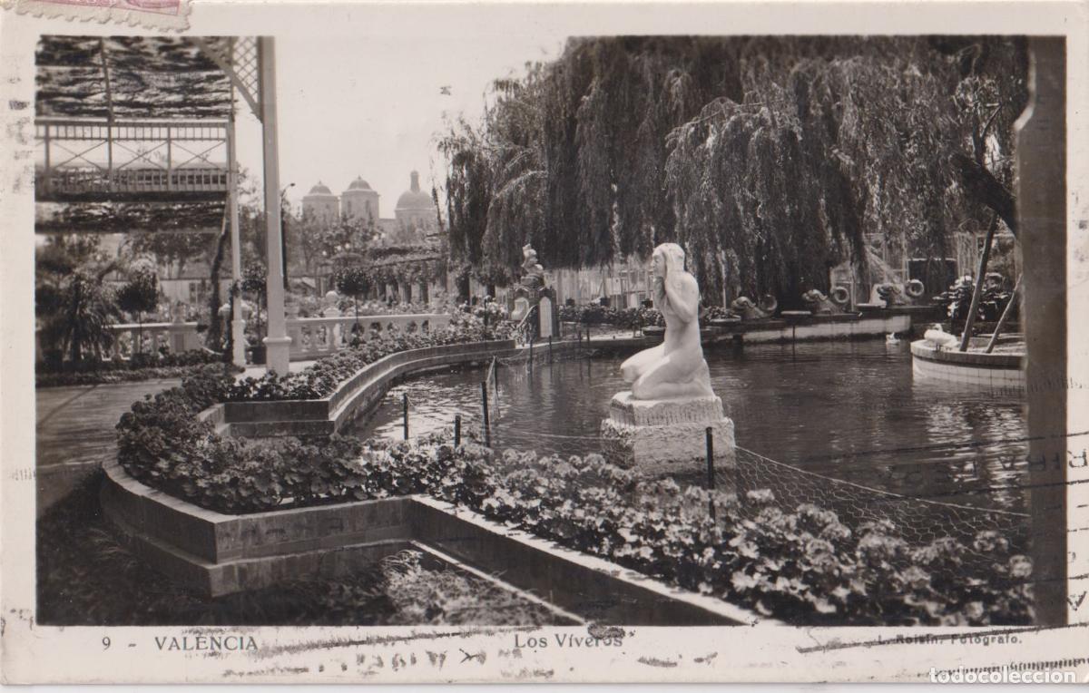 Postales: VALENCIA, LOS VIVEROS - L.ROISIN FOT. N&ordm;9 - CIRCULADA 1946