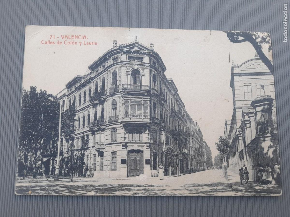 Postales: Postal valencia -71- calles de colon y lauria , 121 fototipia thomas, princ XX aprox