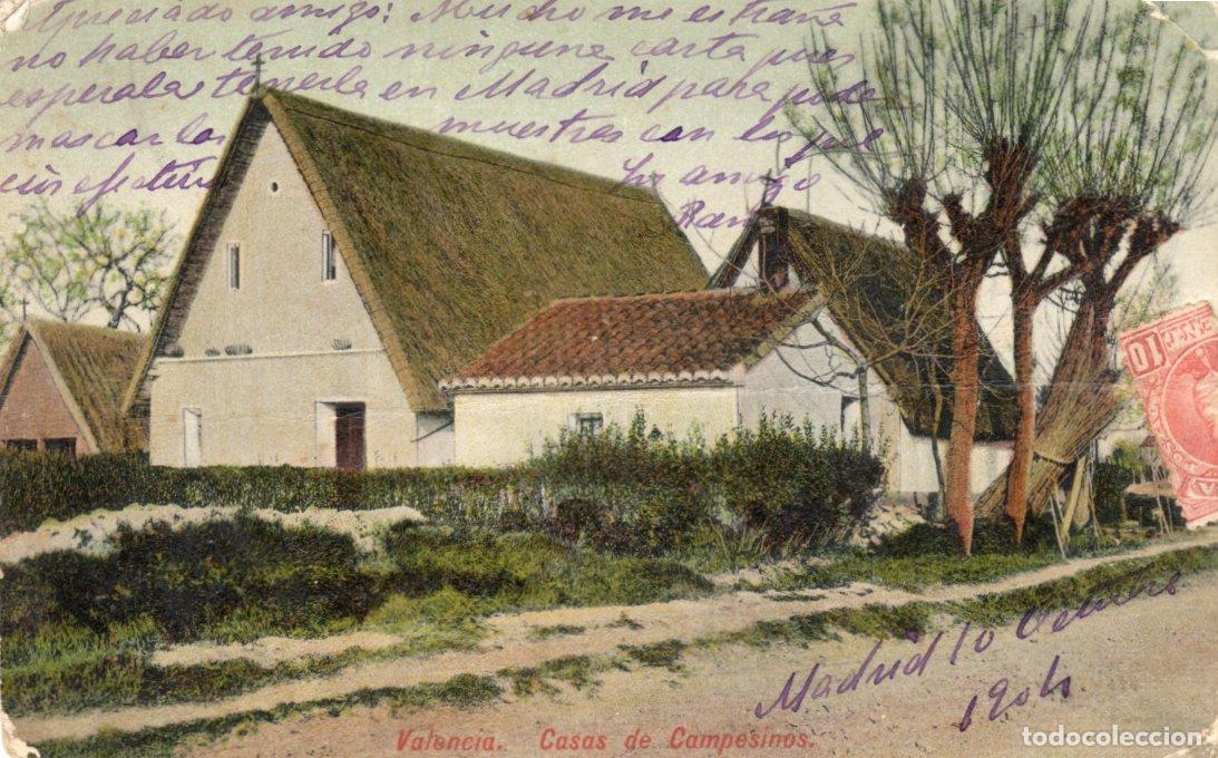 Postcards: BONITA POSTAL - VALENCIA - CASA DE CAMPESINOS -