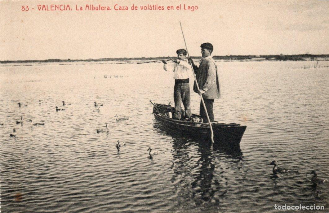 Cartes Postales: BONITA POSTAL - VALENCIA - LA ALBUFERA - CAZA DE VOLATILES EN EL LAGO - FOTOTIPIA THOMAS