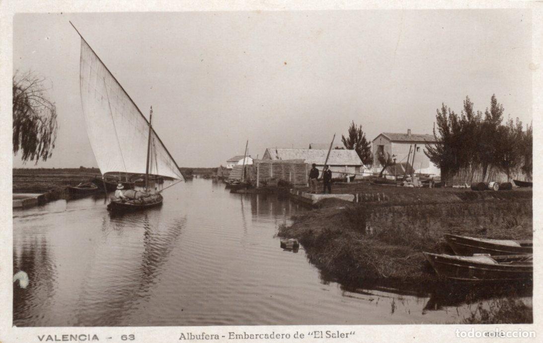 Cartes Postales: BONITA POSTAL - VALENCIA - ALBUFERA - EMBARCADERO DE EL SALER - DURA