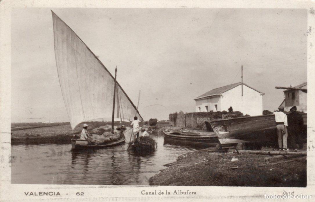 Cartes Postales: BONITA POSTAL - VALENCIA - CANAL DE LA ALBUFERA - DURA