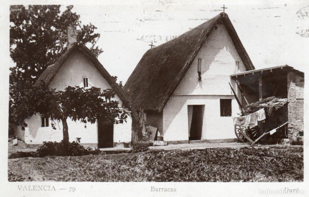 Cartes Postales: BONITA POSTAL - VALENCIA - BARRACAS - DURA