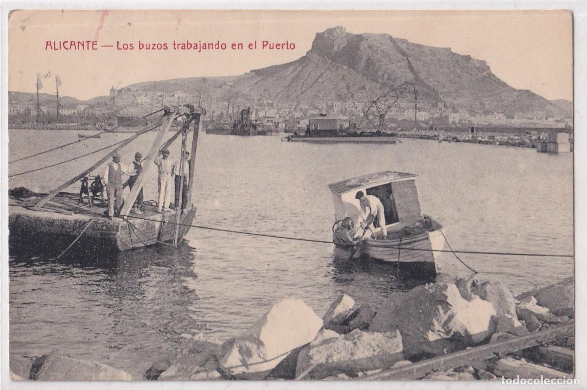 Cartes Postales: Alicante Los buzos trabajando en el Puerto. Circulada. Casta&ntilde;eira