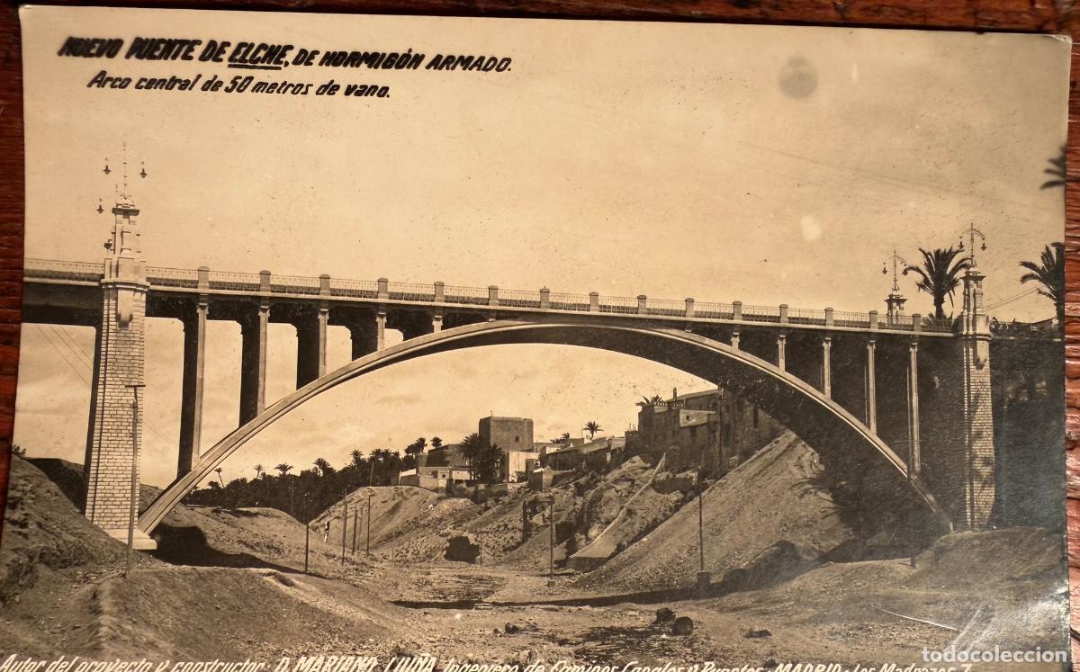 Postais: POSTAL ELCHE NUEVO PUENTE DE NORMIBON ARMADO