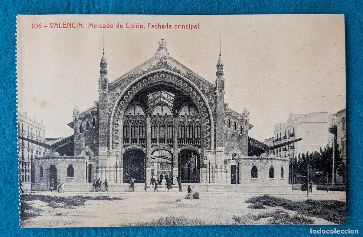 Postkarten: RW POSTAL VALENCIA MERCADO DE COLON FACHADA PRINCIPAL P1864