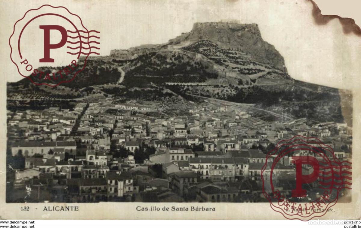 Postales: ALICANTE. CASTILLO DE SANTA BARBARA