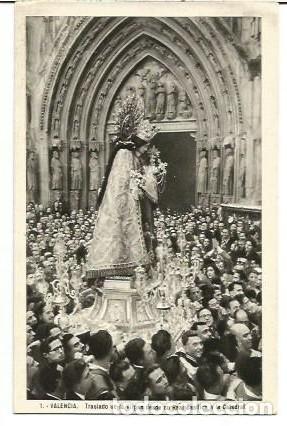 Postales: ANTIGUA POSTAL 1 VALENCIA TRASLADO DE LA VIRGEN DESDE SU REAL BASILICA A LA CATEDRAL JDP VALENCIA