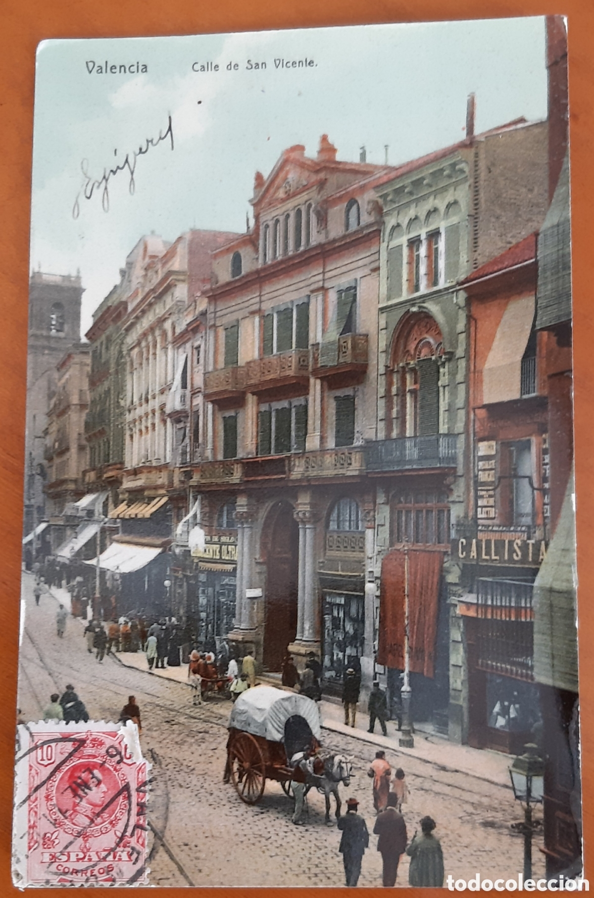 Postales: Postal Valencia coloreada. Calle de San Vicente. Escrita y circulada. R15A