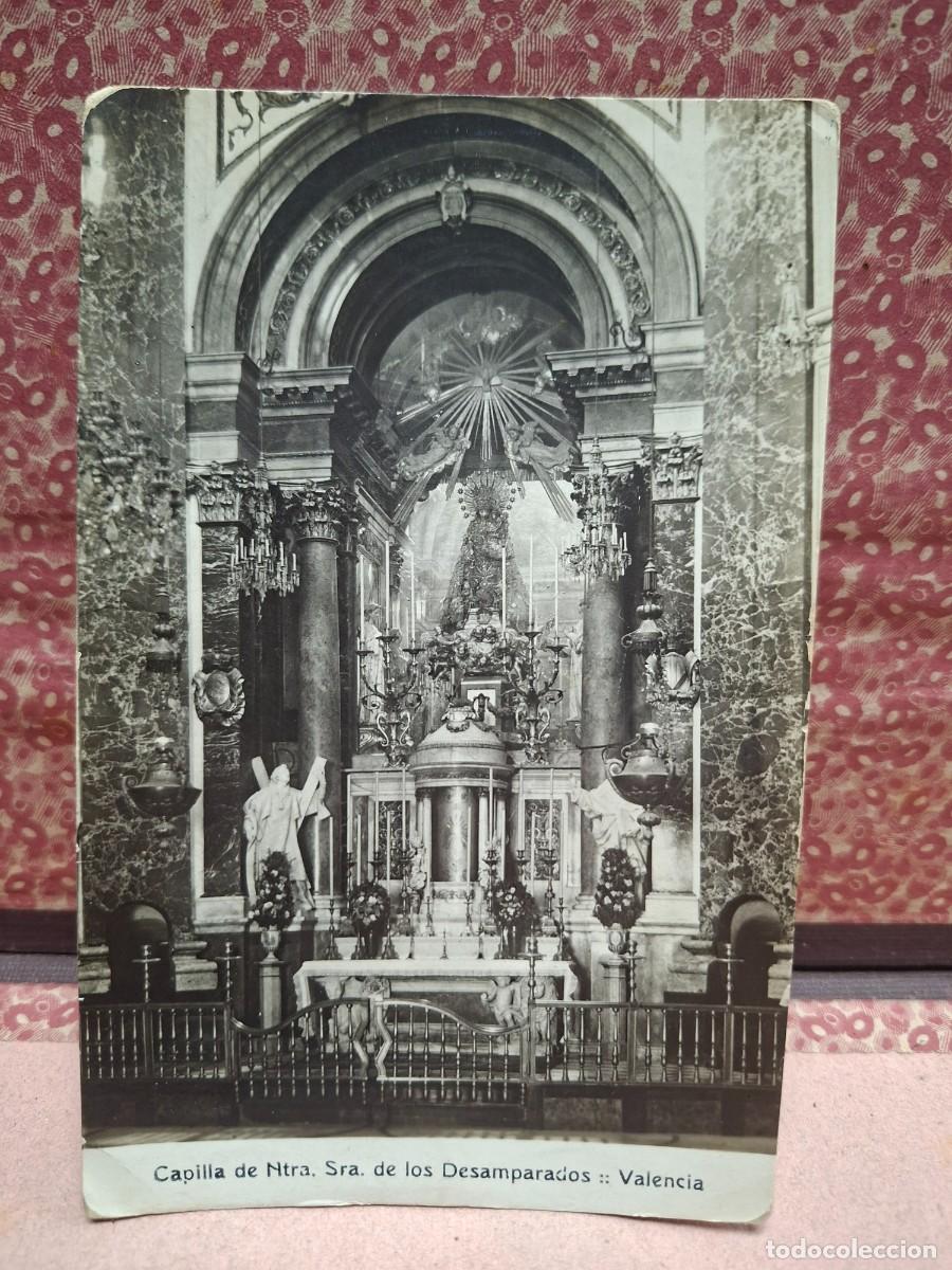 Postales: ANTIGUA POSTAL RELIGIOSA CAPILLA DESAMPARADOS VALENCIA