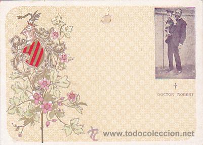 Postales: POSTAL CATALANISTA DOCTOR  ROBERT - Foto 1