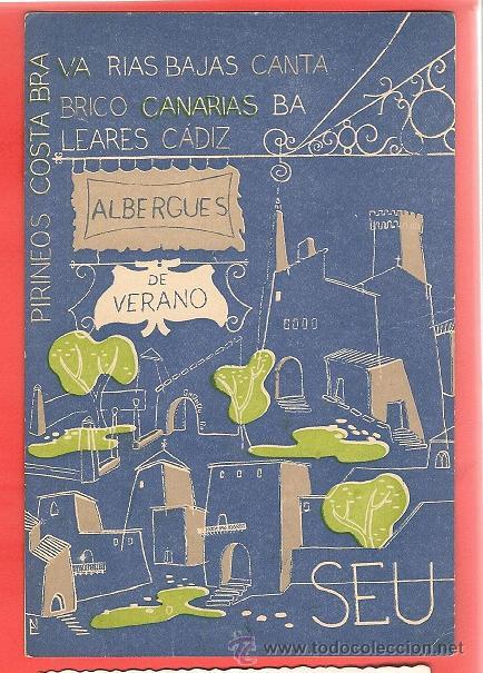 Postales: POSTAL ALBERGUES DE VERANO - Foto 1