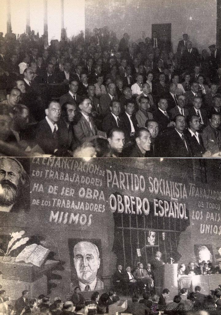 Postales: 34 IM&Aacute;GENES DE LOS CONGRESOS PSOE - Foto 4