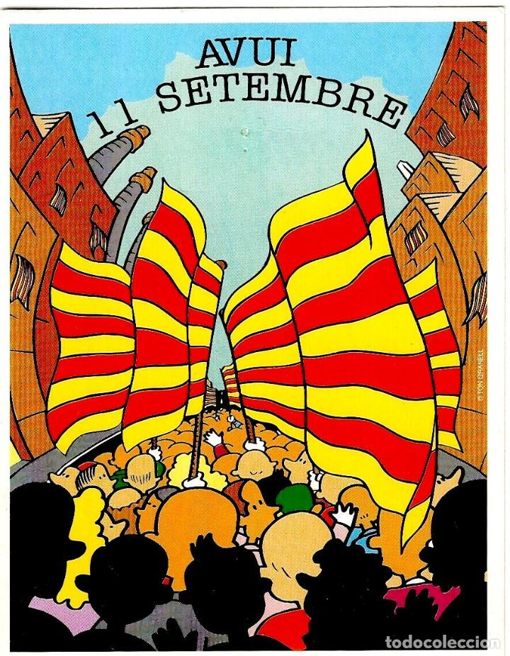 Postales: Avui - 11 Setembre - 145x105mm. - Foto 1
