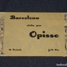Postales: BARCELONA VISTA PER OPISSO - COLECCION DE 10 POSTALES, COMPLETA CON EL SOBRE ORIGINAL. Lote 311524978