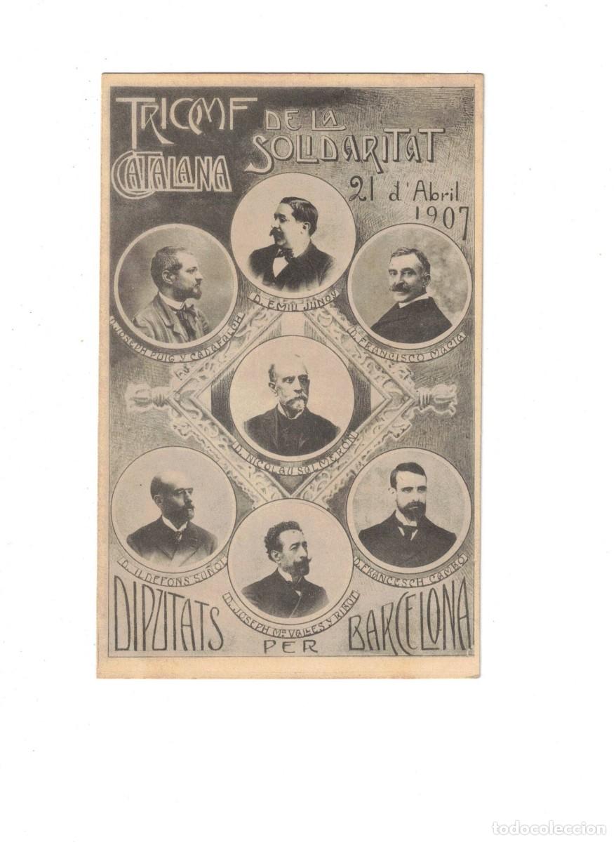 Postales: TRIOMF DE LA SOLIDARITAT CATALANA - Foto 1