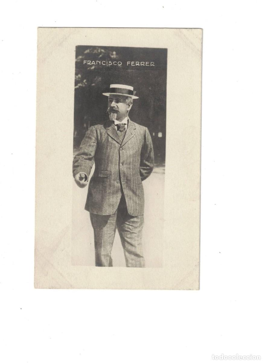 Postales: FERRER Y GUARDIA. FUSILADO - Foto 1