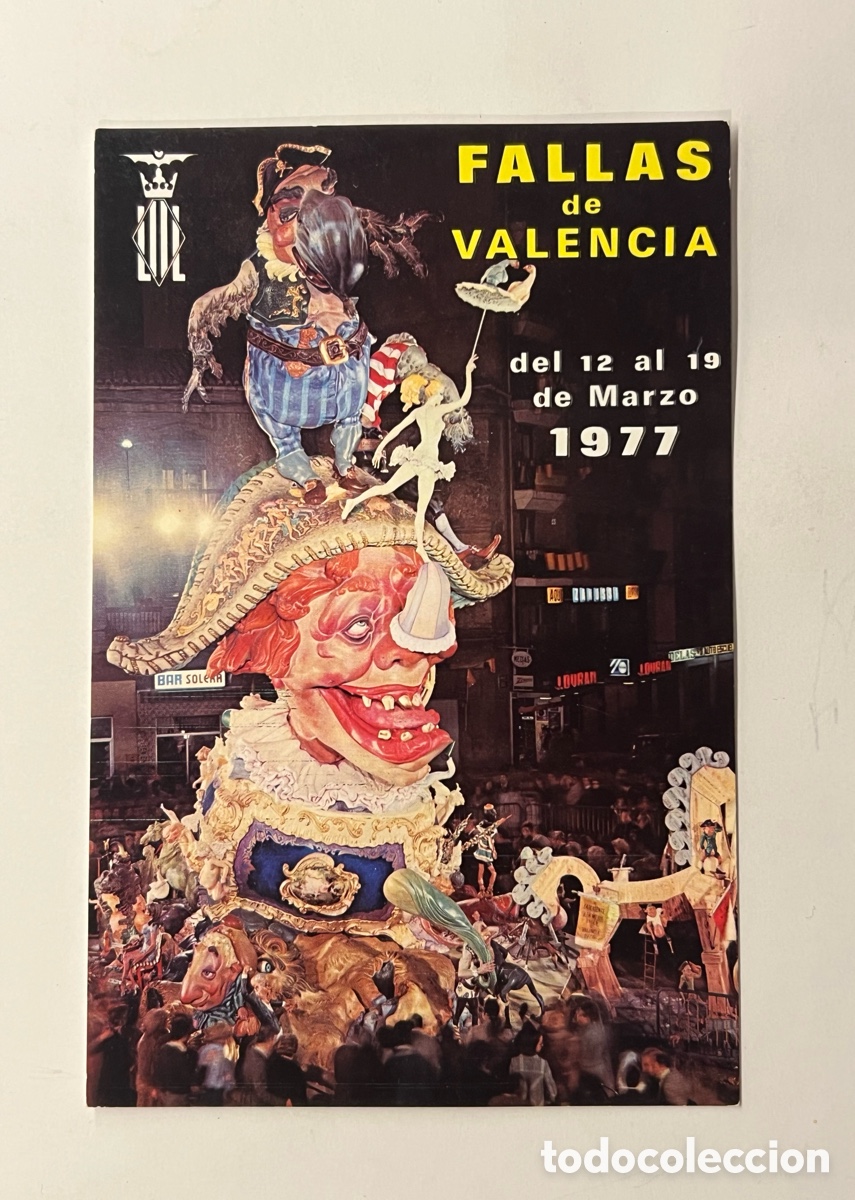 Postales: FALLAS DE VALENCIA. Postal Primer Premio de todas las Categor&iacute;as, 1976 Artista: Jos&eacute; Pascual