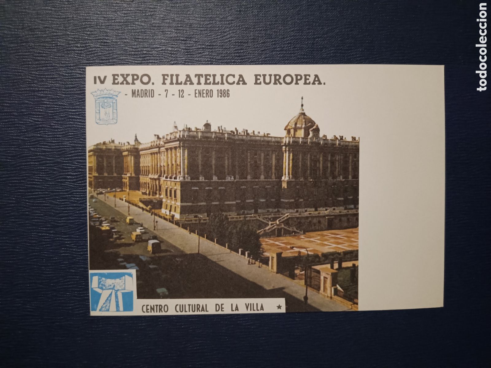 Postales: POSTAL IV EXPO FILAT&Eacute;LICA EUROPEA 1986 - CENTRO CULTURAL DE LA VILLA