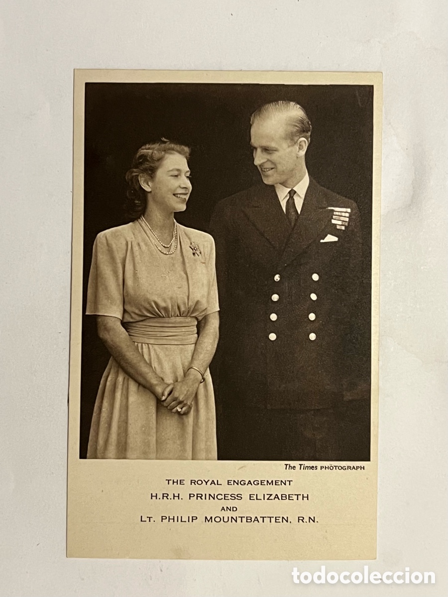 Postales: EL COMPROMISO REAL S.A.R. LA PRINCESA ISABEL Y EL TENIENTE FELIPE MOUNTBATTEN..