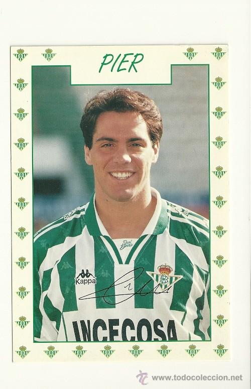 Coleccionismo deportivo: POSTAL PIER (BETIS) A&Ntilde;O 1995 - Foto 1