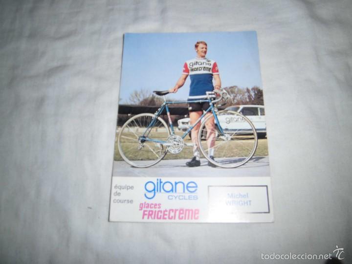 Coleccionismo deportivo: MICHEL WRIGHT EQUIPO CICLISTA GITANE CYCLES - Foto 1