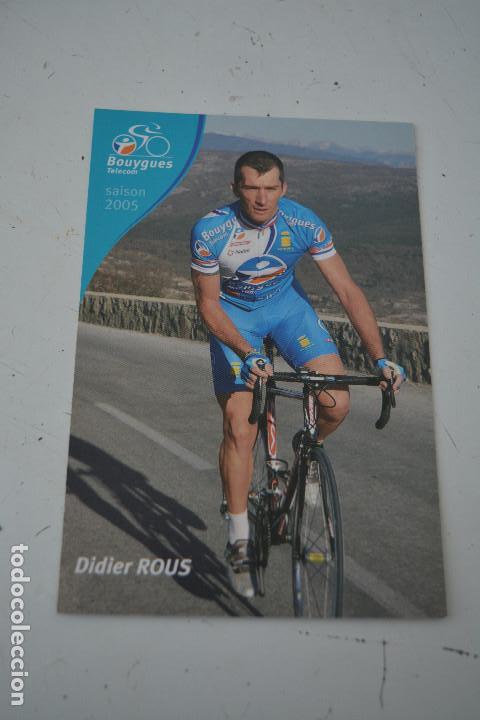 Coleccionismo deportivo: POSTAL DEL CICLISTA DIDIER ROUS (BOUYGUES) - Foto 1
