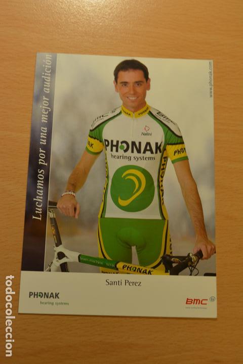 Coleccionismo deportivo: POSTAL DEL CICLISTA SANTI PEREZ (PHONAK) - Foto 1
