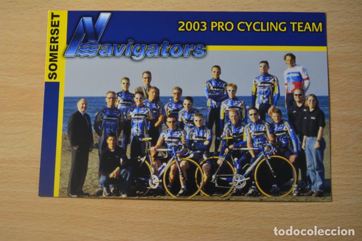 Coleccionismo deportivo: POSTAL DEL EQUIPO CICLISTA NAVIGATORS 2003 - Foto 1