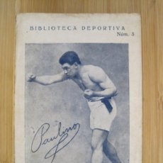 Coleccionismo deportivo: BOXEO-PAULINO UZCUDUN-AUTOGRAFO IMPRESO-BIBLIOTECA DEPORTIVA-TARJETA ANTIGUA-VER FOTOS-(98.968). Lote 378617864